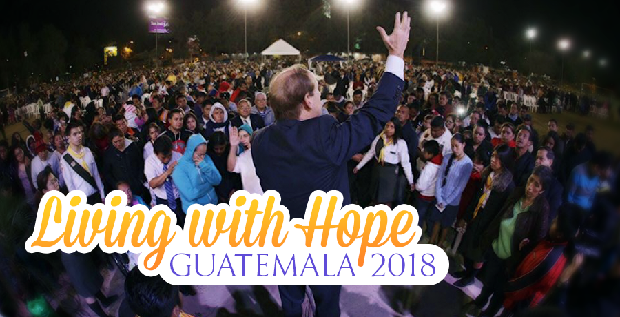 Living with Hope - Guatemala 2018